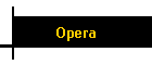 Opera